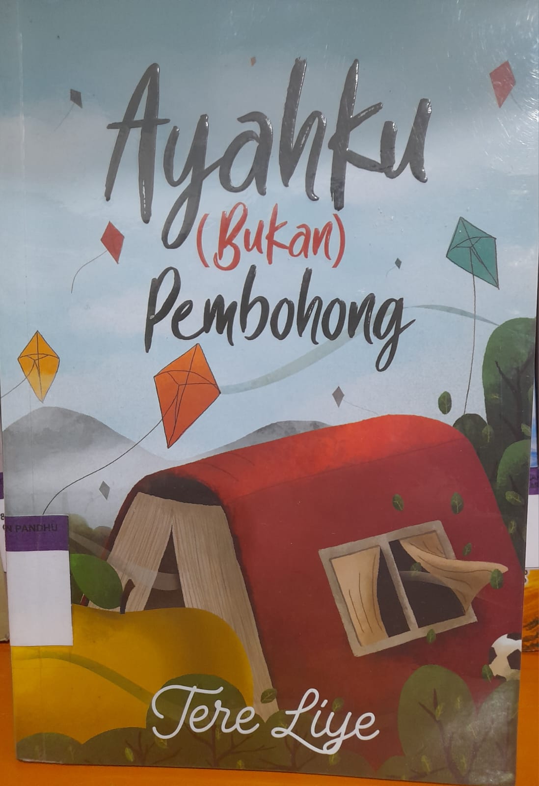Ayahku Bukan Pembohong